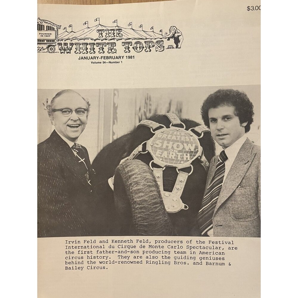 Circus-White Tops Circus Magazine; Jan.-Feb. 1981; Vol. 54–#1; Irvin & Ken Feld